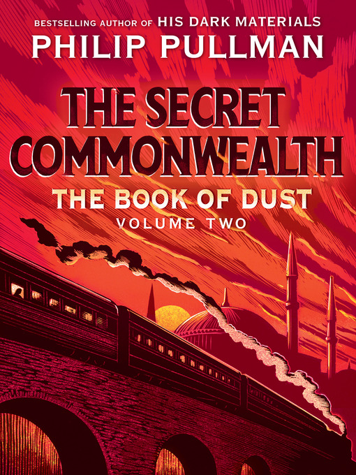 Title details for The Secret Commonwealth by Philip Pullman - Wait list